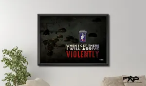 Arrive Violently Print