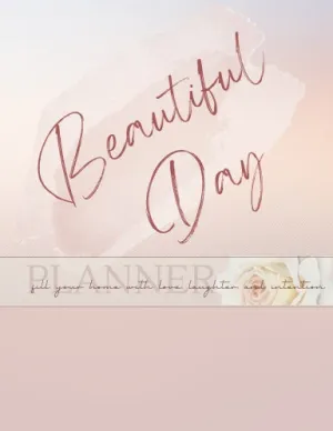 Beautiful Day Planner