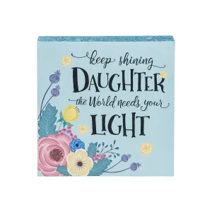Keep Shining Wooden Plaque
