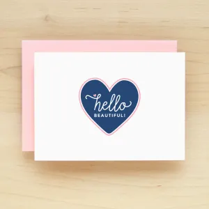 "Hello Beautiful" Hello Beautiful Greeting Card #212